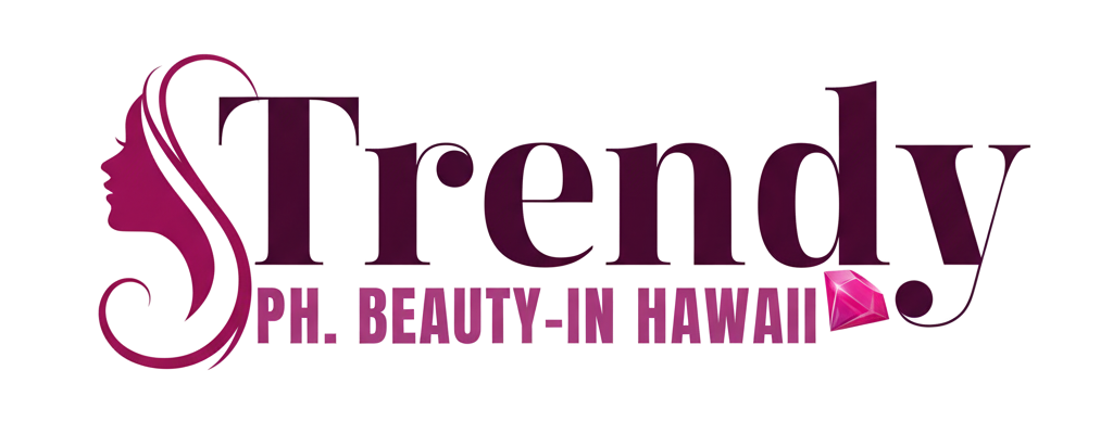 TRENDY PH BEAUTY - IN HAWAII , USA