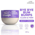 Luxe Organix Bye Bye Bum Bumps Clear & Firm Cellulite Cream