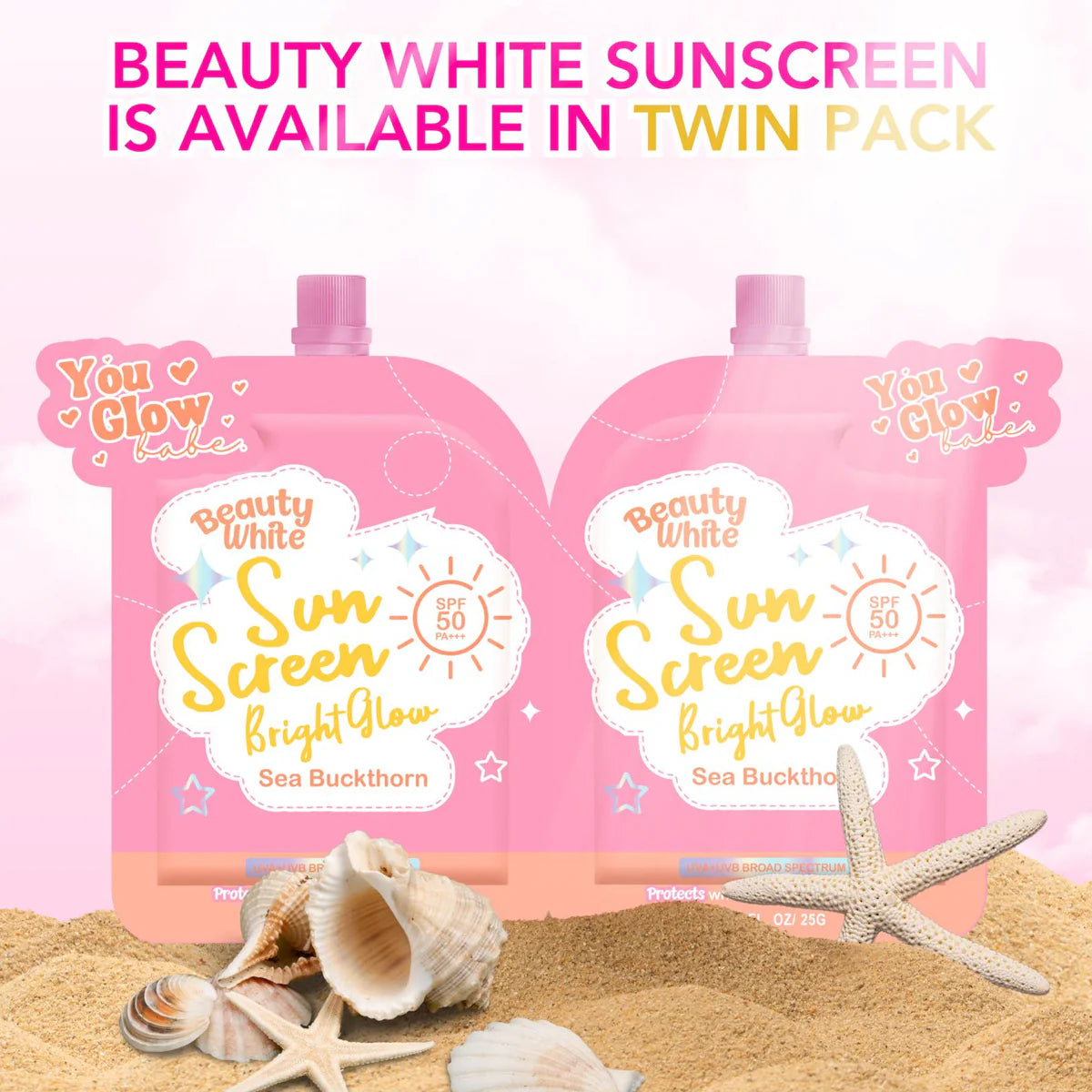 YOU GLOW BABE - Beauty White Sunscreen Bright Glow