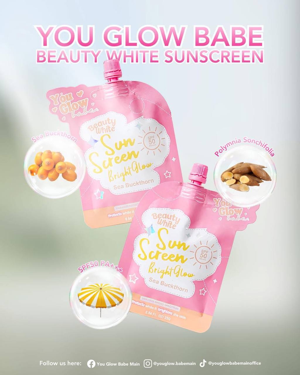YOU GLOW BABE - Beauty White Sunscreen Bright Glow